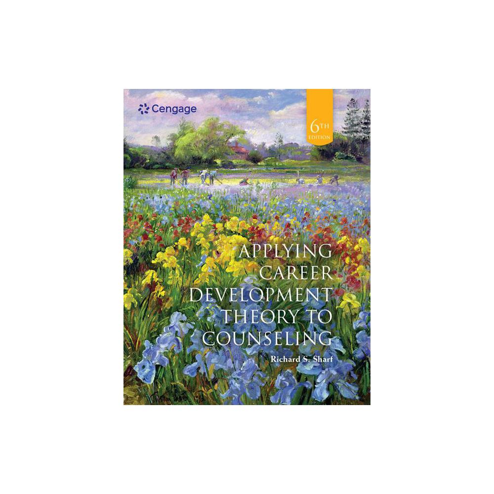 Sharf, Applying Career Development Theory to Counseling, 9780357670705, Cengage Learning, 2021, Psychology, Books